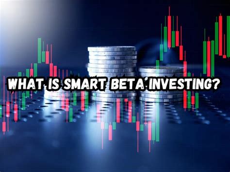 what is smart beta investing